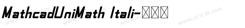 MathcadUniMath Itali字体转换